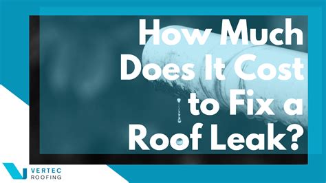 how much does it cost to repair a roof leak? the average lifespan of a roof